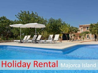 Holiday Rental Majorca Island

 