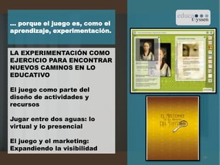 Flexibilidad metodológica.