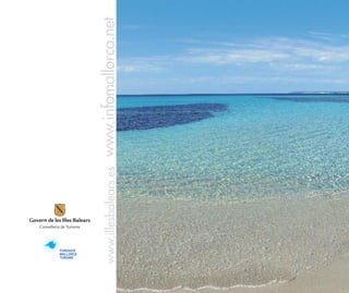 www.illesbalears.es   www.infomallorca.net
 