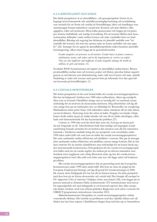 0.3.4	Jämställdhet och genus
     Det fjärde perspektivet är ett jämställdhets- och genusperspektiv. Genus är ett
     begrepp inom humanistisk och samhällsvetenskaplig forskning och teoribildning
     som används för att förstå och urskilja de föreställningar, idéer och handlingar som
     sammantagna formar människors sociala kön. Kvinnor och män tillskrivs olika
     uppgifter, roller och positioner. Detta kallas genussystem och bygger på två princi-
     per, könens isärhållande och manlig överordning. För att komma tillrätta med dessa
     systematiska skillnader i makt mellan kvinnor och män i samhället krävs en ökad
     jämställdhet. Riksdag och regering har definierat ett jämställt samhälle som ”ett
     samhälle där kvinnor och män har samma makt att forma samhället och sina egna
     liv” (26). Strategin för att uppnå de jämställdhetspolitiska målen benämns jämställd-
     hetsintegrering, vilken måste bygga på en genusmedvetenhet.
          Gender inequities are pervasive in all societies. Gender biases in power, resources,
          entitlements, norms, and values and in the organization of services are unfair.
          They are also ineffective and inefficient. Gender inequities damage the health of
          millions of girls and women. (1)
     Så inleder WHO-kommissionen sitt kapitel om jämställdhet mellan könen. Bristen
     på jämställdhet mellan män och kvinnor, pojkar och flickor, påverkar hälsan negativt
     genom en rad faktorer som diskriminering, mäns våld mot kvinnor och män, ojämlik
     fördelning av makt och resurser samt genom brist på inflytande över den egna häl-
     san beroende på könstillhörighet. (1)


     0.3.5	Sociala investeringar
     Det femte perspektivet är det som brukar kallas det sociala investeringsperspektivet.
     Det har sin bakgrund i kritiken mot 1980-talets nyliberalism, vilken såg socialpoli-
     tiken som en kostnad. Ojämlikhet ansågs vara en naturlig del i en marknad, rentav
     nödvändig för att motivera de ekonomiska aktörerna. Hög arbetslöshet och låg till-
     växt ansågs bero på att marknaden inte var tillräckligt fri. Botemedlet var avreglering.
     Marknaderna måste göras friare. Och människor måste stimuleras till att söka arbete,
     oavsett kvaliteten. Aktivering, kom det också att kallas. Trygghet var mindre viktigt.
     Staten skulle inrikta sig på att stödja utbudet och inte till att stärka efterfrågan, vilket
     hade varit kännetecknande för den keynesianska politiken (27).
           I mitten av 1990-talet stod det dock klart runt om i Europa att denna poli-
     tik inte fungerade så väl. Arbetslösheten hade ökat kraftigt och begreppet socialt
     utanförskap började användas för att beskriva den situation som allt fler människor
     hamnade i. Kritikerna samlades kring det nya perspektiv som utvecklades under
     1990-talets andra hälft och som kom att kallas det sociala investeringsperspektivet.
     Det satte sambandet mellan effektivitet och jämlikhet i centrum. Det går att återupp-
     rätta sambandet mellan effektivitet och jämlikhet, menar många forskare. Det är inte
     bara önskvärt för att minska ojämlikheten utan nödvändigt för att kunna hävda sig i
     den internationella konkurrensen. Förespråkarna för det sociala investeringsperspek-
     tivet håller med om att sociala utgifter ska inriktas på att aktivera människor men
     betraktar även tryggheten som viktig. Dessutom nöjer sig inte det sociala investe-
     ringsperspektivet med vilka jobb som helst utan stor vikt läggs också vid kvaliteten
     på jobben.
           Det sociala investeringsperspektivet fick ett genomslag inom den Europeiska
     Kommissionen under 1990-talets andra hälft. Det kom att sätta sin prägel på the
     European Employment Strategy och låg till grund för Lissabonstrategin år 2000.
     De senaste årens fördjupade kris har lett till ett förnyat intresse för detta perspektiv
     med dess krav på att förena ekonomiska och sociala mål. Det framgår till exempel av
     EU-rapporten Cities of tomorrow. Challenges, visions, ways forward. (28), som bygger på en
     process initierad av Johannes Hahn, kommissionär i EU-kommissionen med ansvar
     för regionalpolitik och med deltagande av ett femtiotal experter från olika europe-
     iska länder, forskare såväl som erfarna praktiker. Rapporten stod också i centrum för
     URBACT-programmets årskonferens i december 2012.
           Malmökommissionen förespråkar ett socialt investeringsperspektiv utifrån
     ovanstående riktlinjer. Det innebär att problemen med den ojämlika hälsan och väl-
     färden inte kan lösas separat. Ojämlikheten hänger ihop med den typ av finansdriven



22
 
