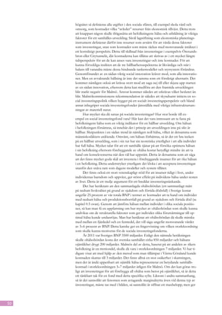 högsätet så definieras alla utgifter i den sociala sfären, till exempel skola vård och
     omsorg, som kostnader vilka “avleder” resurser från ekonomisk tillväxt. Detta trots
     att knappast någon skulle ifrågasätta att befolkningens hälsa och utbildning är viktiga
     faktorer för ett samhälles utveckling. Såväl lagstiftning som ekonomiska planerings-
     instrument definierar därför inte resurser som avsätts för att vårda dessa faktorer
     som investeringar, utan som kostnader som måste täckas med motsvarande intäkter i
     ett kortsiktigt perspektiv. Detta till skillnad från investeringar i exempelvis Öresunds-
     bron eller Citytunneln, där kostnaderna kan tillåtas att skrivas av i ett mycket längre
     tidsperspektiv för att de kan anses vara investeringar och inte kostnader. För att
     kunna förvekliga insikten att de tre hållbarhetsaspekterna är likvärdiga och står i
     balans till varandra måste dessa hindrande tankemodeller och styrsystem förändras.
     Genomförandet av en sådan viktig social innovation kräver mod, som alla innovatio-
     ner. Men en avvaktande hållning är inte det samma som ett försiktigt alternativ. Det
     kommer nämligen också att krävas stort mod att saga nej till eller skjuta upp starten
     av en sådan innovation, eftersom detta kan medföra att den framtida utvecklingen
     blir starkt negativ för Malmö. Ansvar kommer således att utkrävas vilket beslutet än
     blir. Malmökommissionens rekommendation är således att skyndsamt initiera en so-
     cial investeringspolitik vilken bygger på ett socialt investeringsperspektiv och bland
     annat inbegriper sociala investeringsfonder jämställda med viktiga infrastruktursats-
     ningar av materiell natur.
           Hur mycket ska då satsas på sociala investeringar? Hur stor borde till ex-
     empel en social investeringsfond vara? Här kan det vara intressant att ta fasta på
     befolkningens hälsa som en viktig indikator för en hållbar utveckling. Om hälsan
     i befolkningen försämras, så innebär det i princip att utvecklingen inte på sikt är
     hållbar. Slutpunkten i en sådan trend är nämligen noll hälsa, vilket är detsamma som
     människosläktets utdöende. Omvänt, om hälsan förbättras, så är det ett bra tecken
     på en hållbar utveckling, som i sin tur har sin teoretiska ytterlighet i att alla individer
     har full hälsa. Mycket talar för att ett samhälle tjänar på att försöka optimera hälsan
     i sin befolkning eftersom förebyggande av ohälsa kostar betydligt mindre än att ta
     hand om konsekvenserna när den väl har uppstått. Detta är detsamma som att säga
     att det finns mycket goda skäl att investera i förebyggande insatser för att öka hälsan
     i en befolkning. Detta understryker ytterligare det kloka i att acceptera investeringar
     utanför den snäva ram som dagens modeller och system tillåter.
           Det finns också ett stort vetenskapligt stöd för att insatser tidigt i livet, under
     individernas barndom och uppväxt, ger störst effekt på individens hälsa under resten
     av livet. Detta är ett tredje argument för ett breddat investeringstänkande.
           Det har beräknats att den sammanlagda ohälsobördan (ett sammanlagt mått
     på nedsatt livskvalitet på grund av sjukdom och förtida dödsfall) i Sverige kostar
     ungefär 25 procent av vår totala BNP i termer av kostnader att ta hand om individer
     med nedsatt hälsa och produktionsbortfall på grund av sjukdom och förtida död (se
     kapitel 0.5 ovan). Genom att jämföra hälsan mellan individer i olika sociala positio-
     ner, så kan man få en uppfattning om hur mycket av ohälsobördan som skulle kunna
     undvikas om de strukturella faktorer som ger individer olika förutsättningar till op-
     timal hälsa kunde undanröjas. Man har beräknat att ohälsobördan då skulle minska
     med mellan en fjärdedel och en femtedel, det vill säga ungefär motsvarande värdet
     av 5–6 procent av BNP. Detta kanske ger en fingervisning om vilken storleksordning
     som skulle kunna motiveras för de sociala investeringsfonderna.
           År 2011 var Sveriges BNP 3500 miljarder. Enligt den nämnda beräkningen
     skulle ohälsobördan kosta det svenska samhället cirka 850 miljarder och hälsans
     ojämlikhet drygt 200 miljarder. Malmös del av detta, baserat på att andelen av rikets
     befolkning är en trettiondel, skulle då vara i storleksordningen 7 miljarder. Vi har ti-
     digare visat att med hjälp av den metod som man tillämpat i Västra Götaland kunde
     kostnaden skattas till 3 miljarder. Det finns alltså en stor osäkerhet i skattningen,
     men det är ändå uppenbart att ojämlik hälsa representerar en betydande samhälls-
     kostnad i storleksordningen 3–7 miljarder årligen för Malmö. Om det kan göras tro-
     ligt att investeringar för att förebygga all ohälsa som beror på ojämlikhet, så är detta
     ett tänkbart tak för en fond med detta specifika syfte. Liksom i andra sammanhang,
     så är det sannolikt att fenomen som avtagande marginalnytta även vid denna typ av
     investeringar, måste tas med i bilden, så sannolikt är siffran ett maxbelopp, men ger




50
 