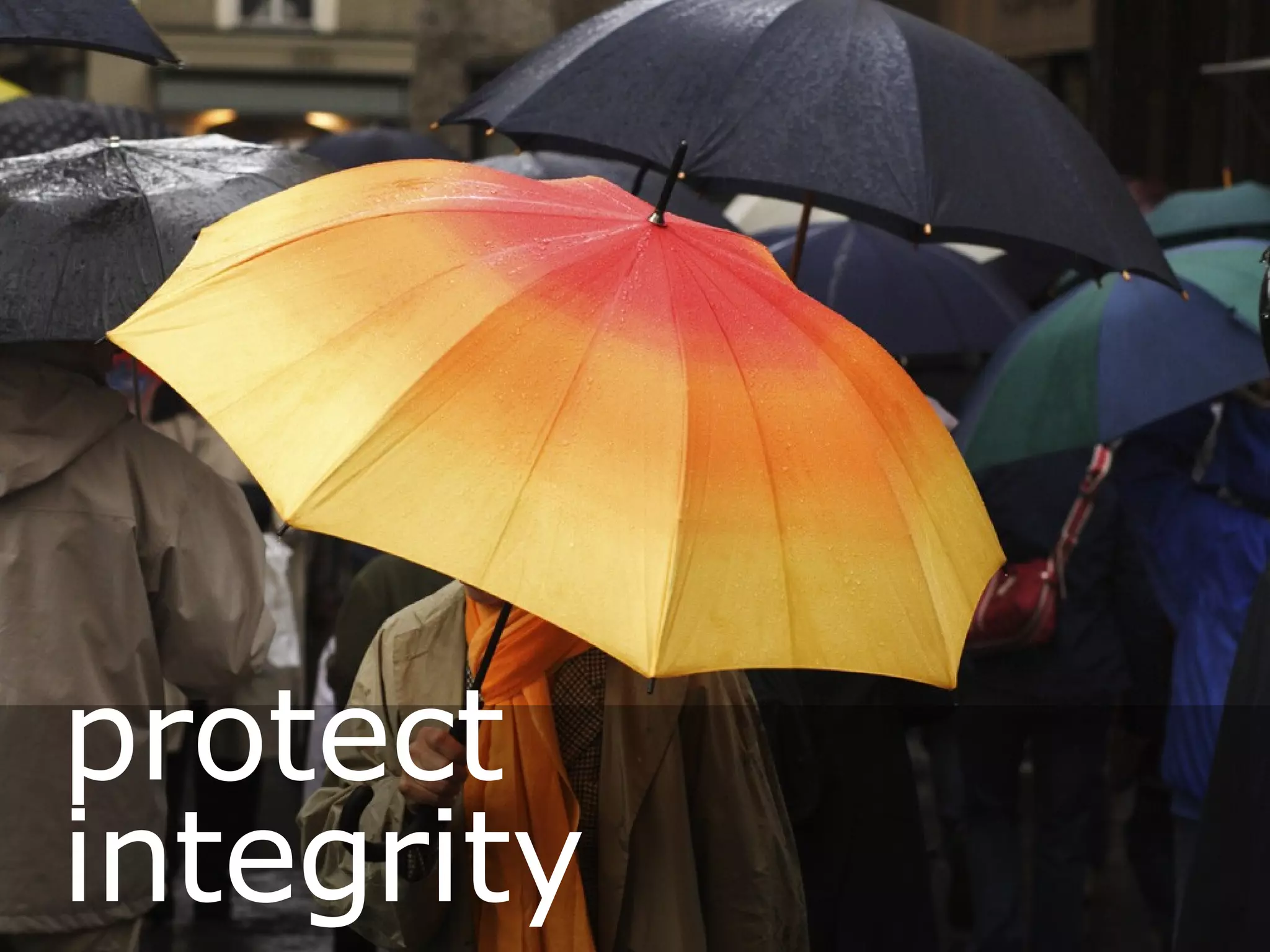 protect integrity 
