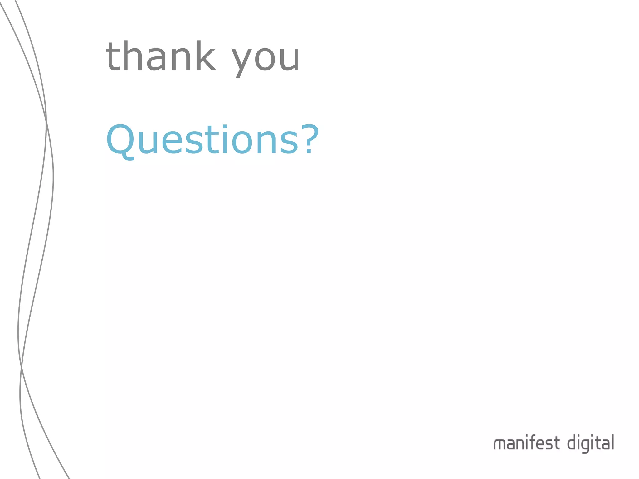 Questions? thank you 