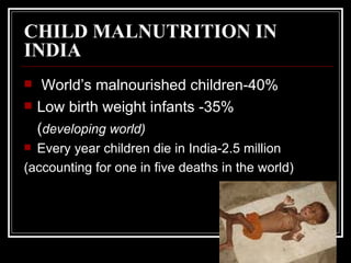 Malnutrition Among Indian Children | PPT