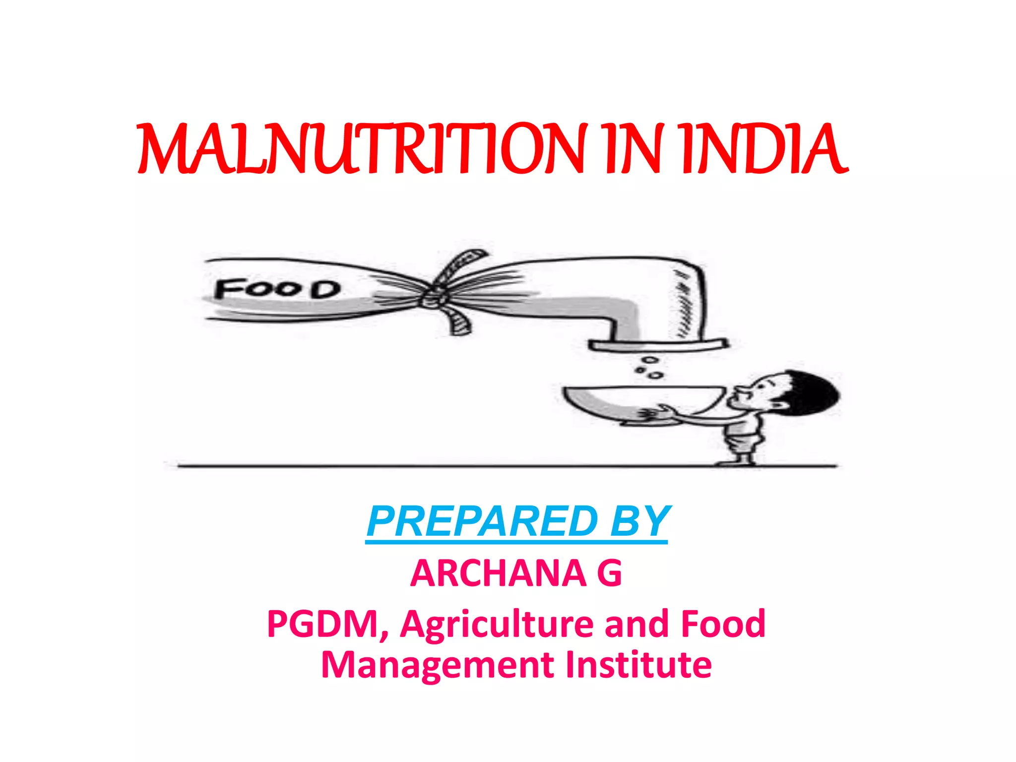 Malnutrition in India | PPTX