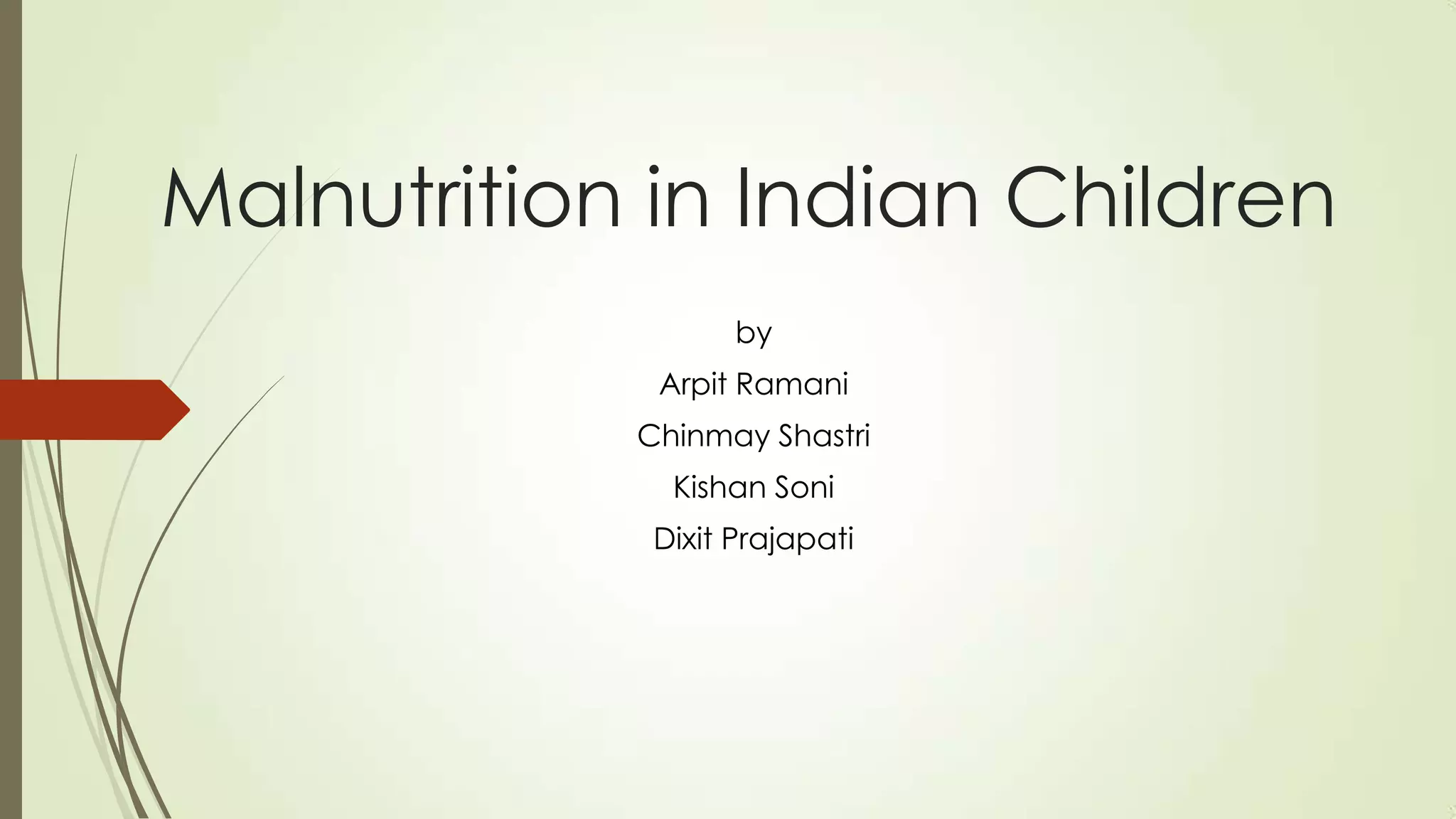 Malnutrition in indian children | PPT