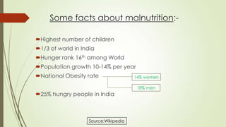 Malnutrition in indian children | PPTX