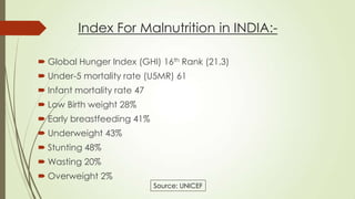 Malnutrition in indian children