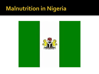 Malnutrition in Nigeria 