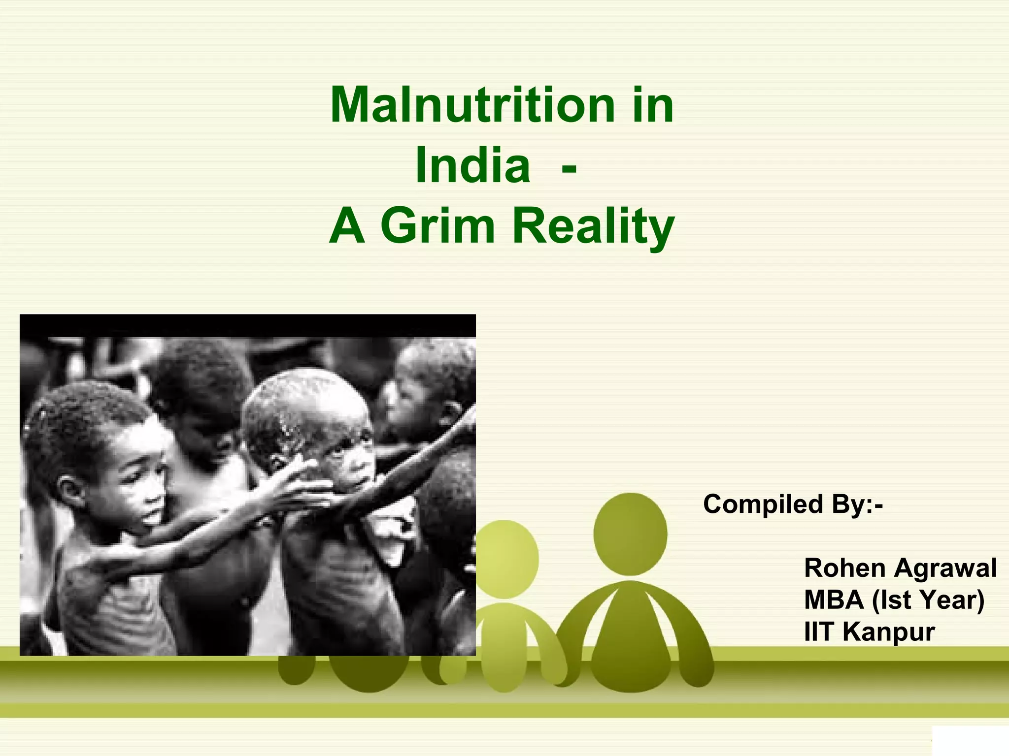 Malnutrition in India-Background and solutions proposed | PPT