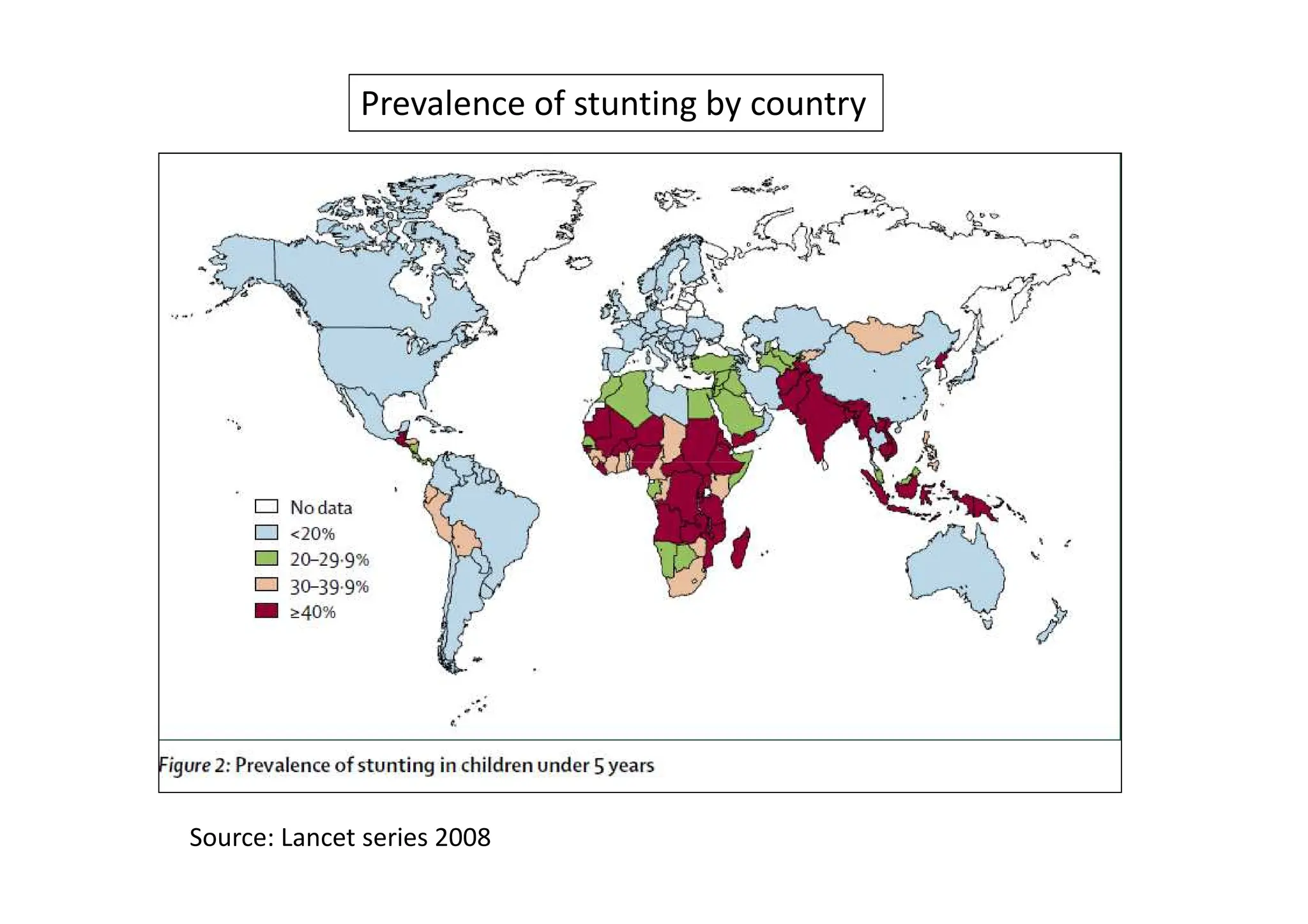 Prevalence of stunting by country
Source: Lancet series 2008
 