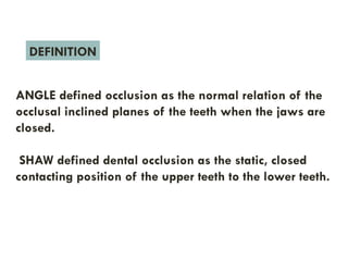 Shaw Definition MALOCCLUSION ORTHODONTICS classification.pptx