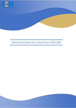 Malonic Acid Market Size, Growth Report 2022-2028
 