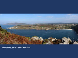 Malpica, A Costa