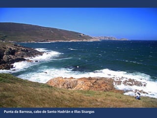 Malpica, A Costa
