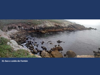 31-Seo e coído de Fontán
 