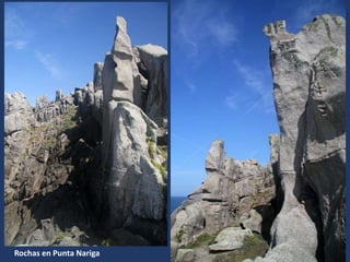 Rochas en Punta Nariga
 