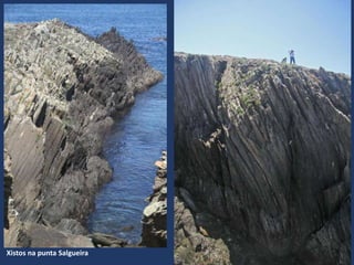 Xistos na punta Salgueira
 