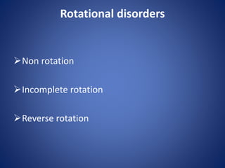 Acute Full Rotation Malrotation of gut | PPTX