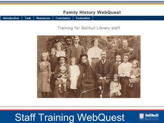 Staff Training WebQuest
 