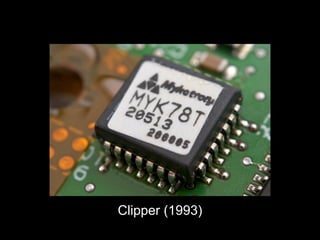 Clipper (1993)
 