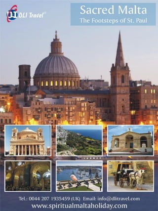 6 Days Spiritual Malta Holiday 