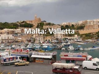 Malta: Valletta 