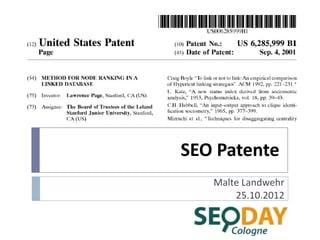 SEO Patente
   Malte Landwehr
       25.10.2012
 