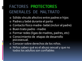 El 10% de niños , y el 22% de adolescentes han sufrido alguna vez abuso sexual (Cusco, Iquitos, SMP)