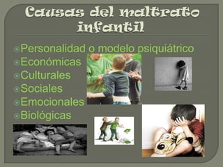 Personalidad
Económicas
Culturales
Sociales
Emocionales
Biológicas

o modelo psiquiátrico

 