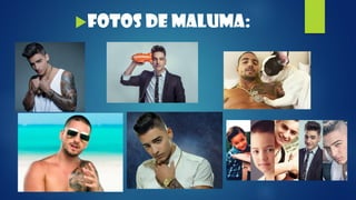 fotos de maluma:
 