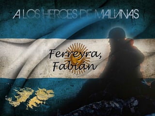 Ferreyra,
 Fabián
 
