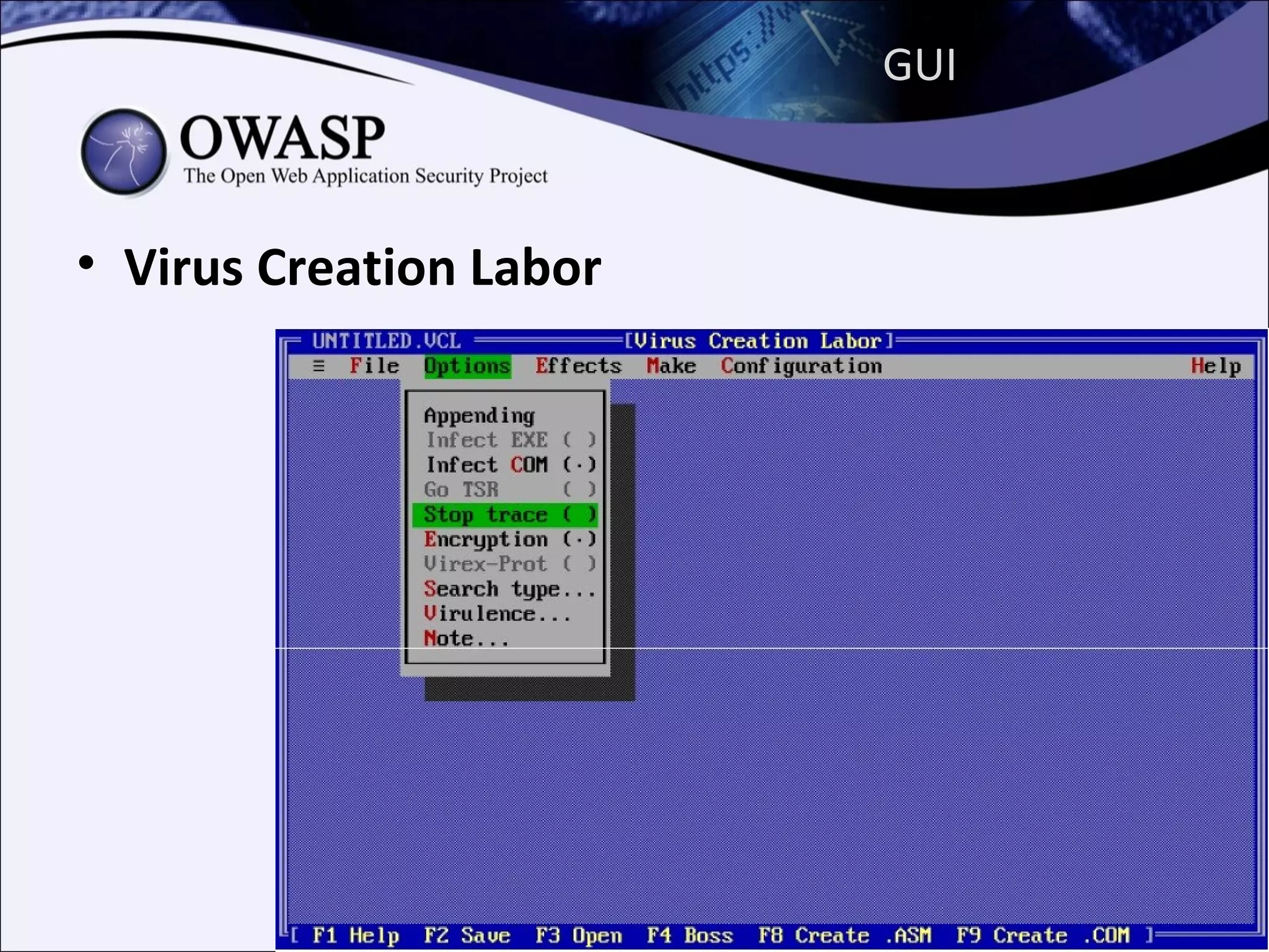 GUI



• Virus Creation Labor
 