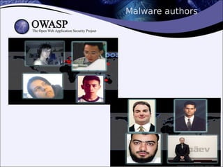 Malware authors
 
