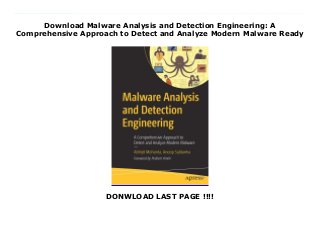 Download Malware Analysis and Detection Engineering: A
Comprehensive Approach to Detect and Analyze Modern Malware Ready
DONWLOAD LAST PAGE !!!!
Download now : https://ni.pdf-files.xyz/?book=1484261925 by PDF Malware Analysis and Detection Engineering: A Comprehensive Approach to Detect and Analyze Modern Malware Free E-Book Discover how the internals of malware work and how you can analyze and detect it. You will learn not only how to analyze and reverse malware, but also how to classify and categorize it, giving you insight into the intent of the malware. Malware Analysis and Detection Engineering is a one-stop guide to malware analysis that simplifies the topic by teaching you undocumented tricks used by analysts in the industry. You will be able to extend your expertise to analyze and reverse the challenges that malicious software throws at you.The book starts with an introduction to malware analysis and reverse engineering to provide insight on the different types of malware and also the terminology used in the anti-malware industry. You will know how to set up an isolated lab environment to safely execute and analyze malware. You will learn about malware packing, code injection, and process hollowing plus how to analyze, reverse, classify, and categorize malware using static and dynamic tools. You will be able to automate your malware analysis process by exploring detection tools to modify and trace malware programs, including sandboxes, IDS/IPS, anti-virus, and Windows binary instrumentation.The book provides comprehensive content in combination with hands-on exercises to help you dig into the details of malware dissection, giving you the confidence to tackle malware that enters your environment. What You Will LearnAnalyze, dissect, reverse engineer, and classify malwareEffectively handle malware with custom packers and compilersUnpack complex malware to locate vital malware components and decipher their intentUse various static and dynamic malware analysis toolsLeverage the internals of various detection engineering tools to improve your workflowWrite Snort rules and learn to use them with
Suricata IDS Who This Book Is ForSecurity professionals, malware analysts, SOC analysts, incident responders, detection engineers, reverse engineers, and network security engineersThis book is a beast! If you're looking to master the ever-widening field of malware analysis, look no further. This is the definitive guide for you. Pedram Amini, CTO Inquest Founder OpenRCE.org and ZeroDayInitiative
 