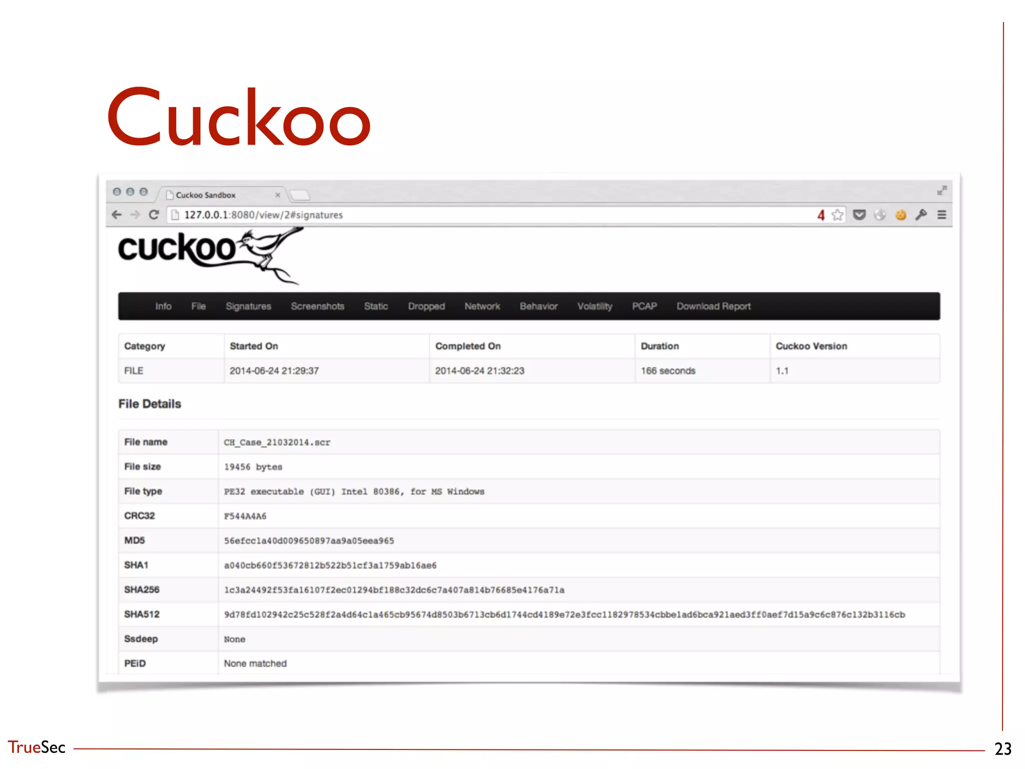 TrueSec
Cuckoo
23
 