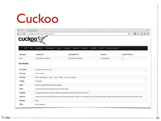 TrueSec
Cuckoo
23
 