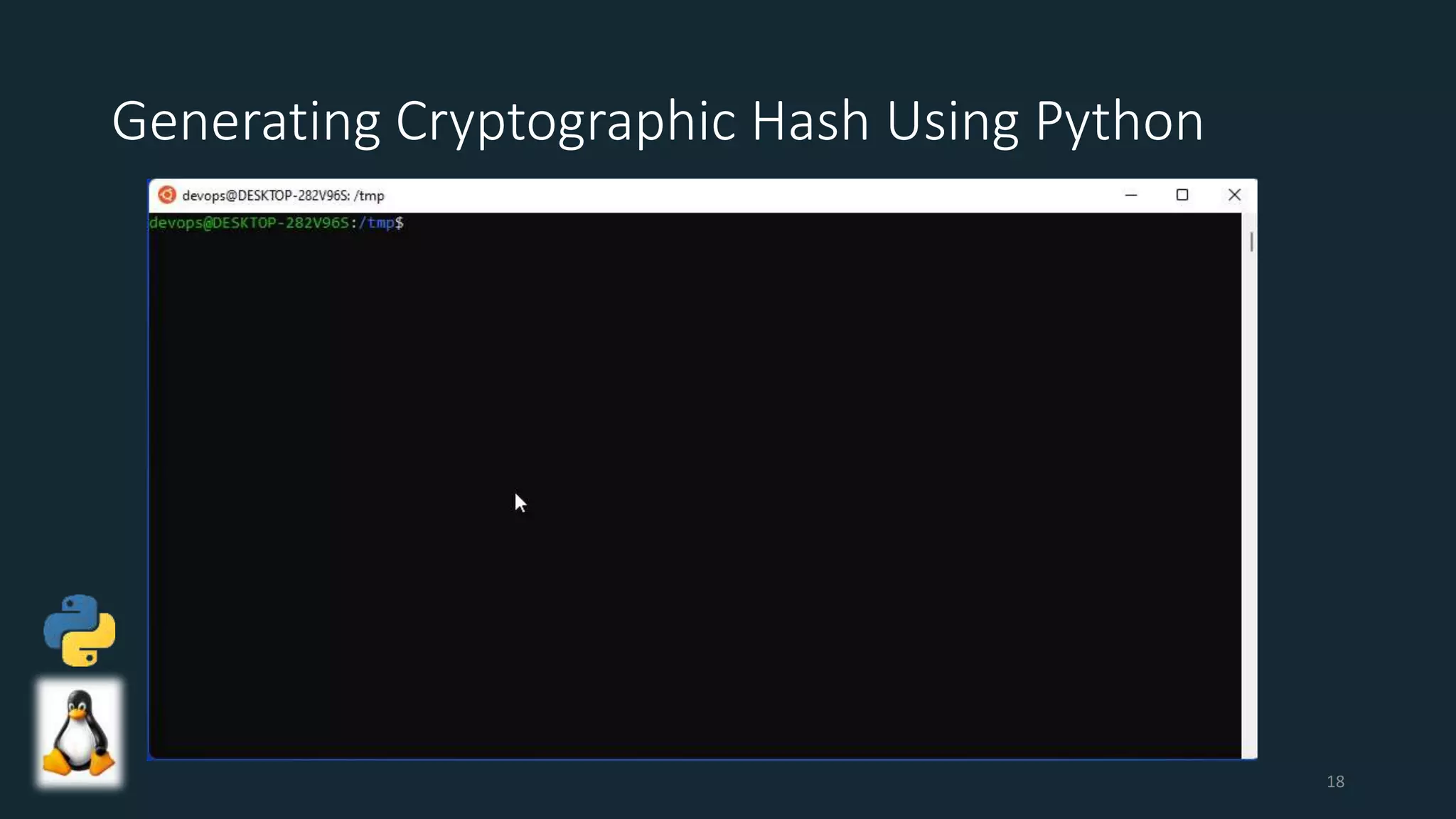 Generating Cryptographic Hash Using Python
18
 