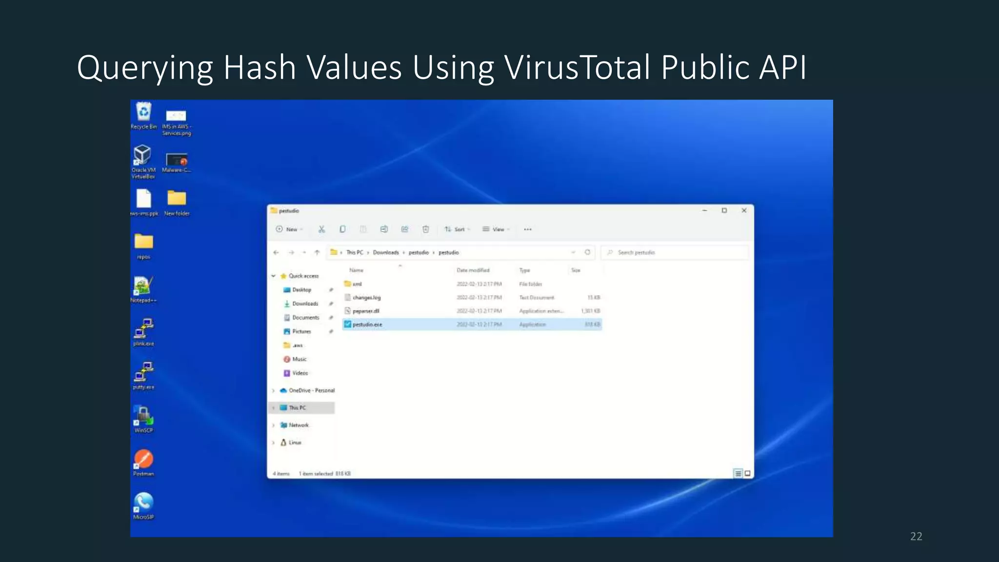 Querying Hash Values Using VirusTotal Public API
22
 