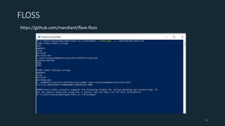 FLOSS
https://github.com/mandiant/flare-floss
30
 