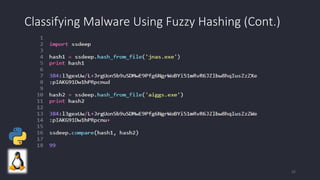 Classifying Malware Using Fuzzy Hashing (Cont.)
52
 