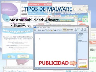 o Mostrar publicidad: Adware
 Shareware:

Javier Holgueras Crespo 4ºA

62

 