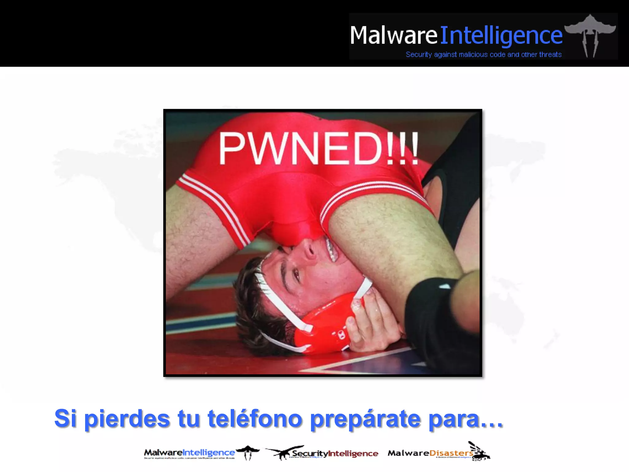 Si pierdes tu teléfono prepárate para…
 