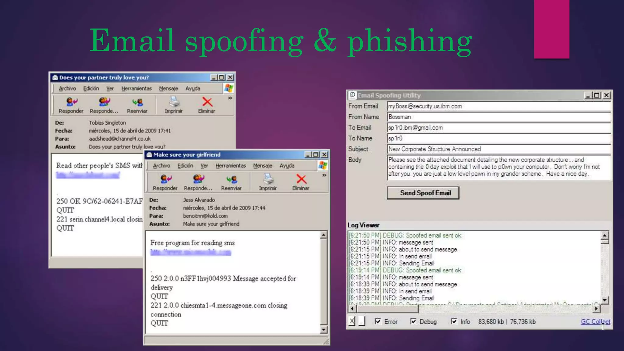 Email spoofing & phishing
 