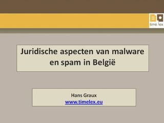 Malware Spam Juridisch Timelex