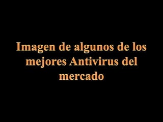 Imagen de algunos de los mejores Antivirus del mercado