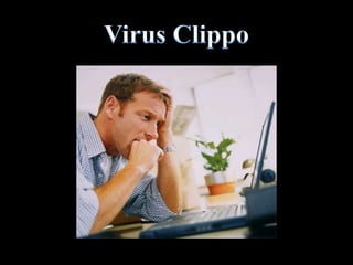Virus Clippo
