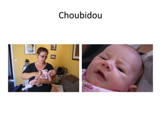 Choubidou 