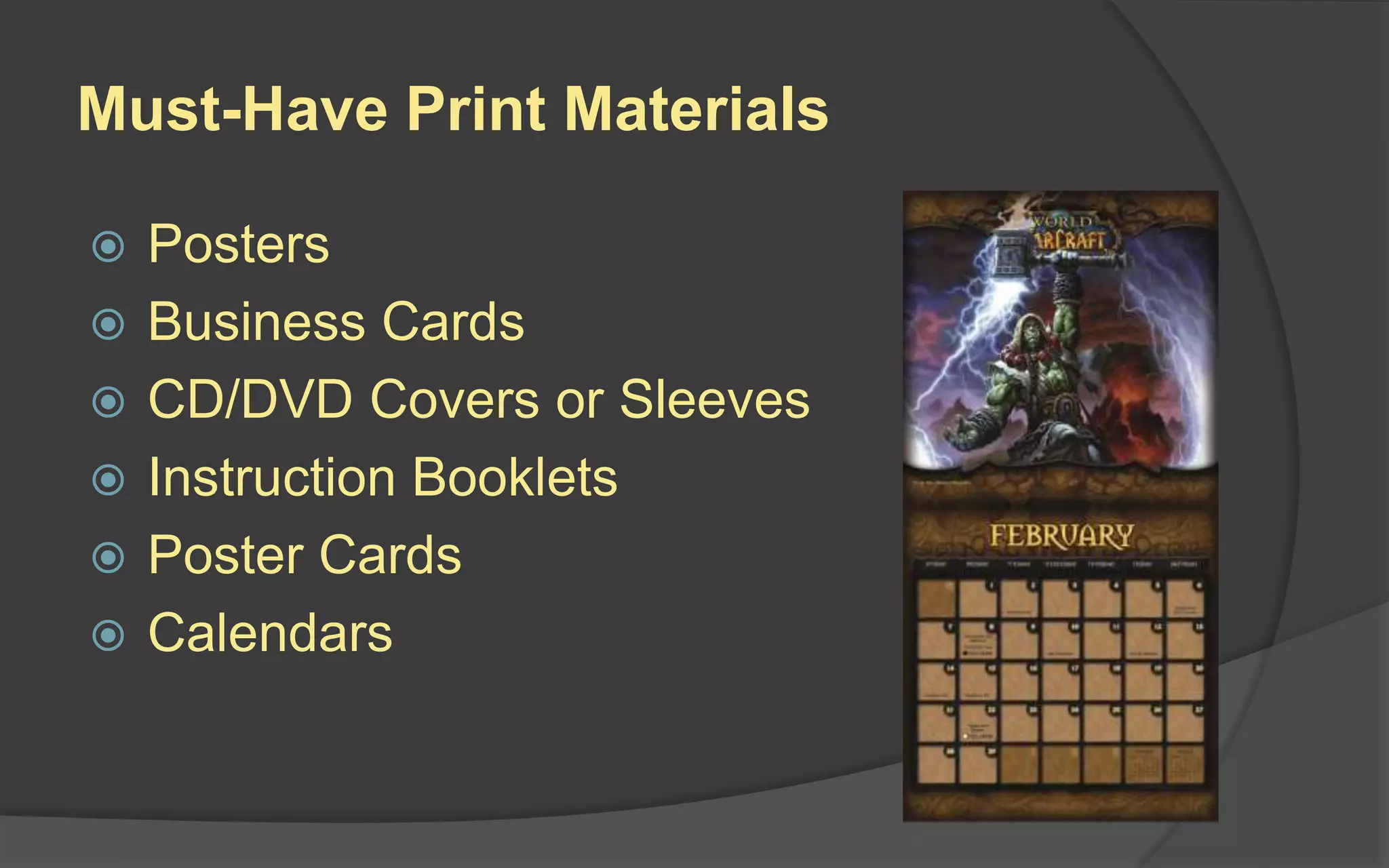PRINTED MATERIALS
 