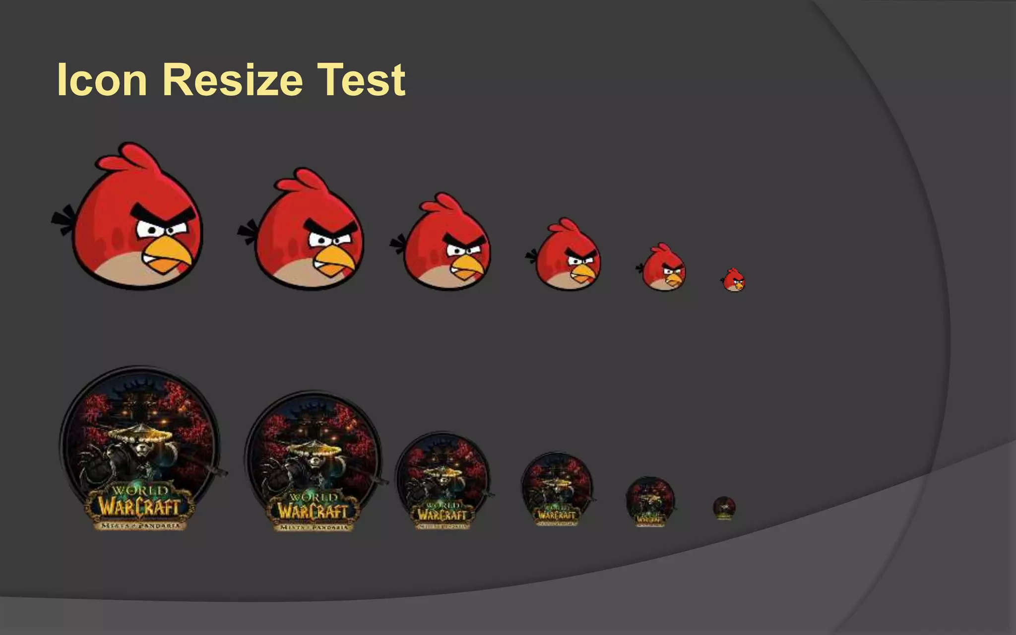 Icon Don’ts
 Cram too much into a small
space
 Have too much text
 